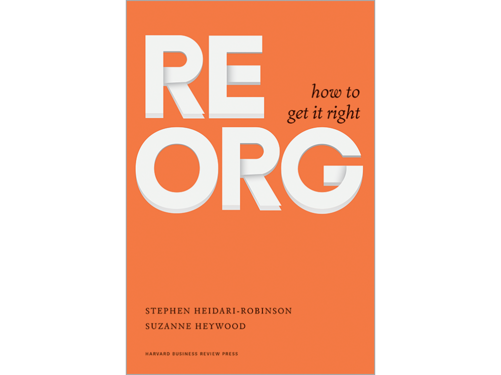 Reorg: How to Get it Right