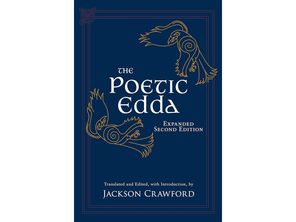The Poetic Edda: Stories of the Norse Gods and Heroes (Expanded Second Edition)