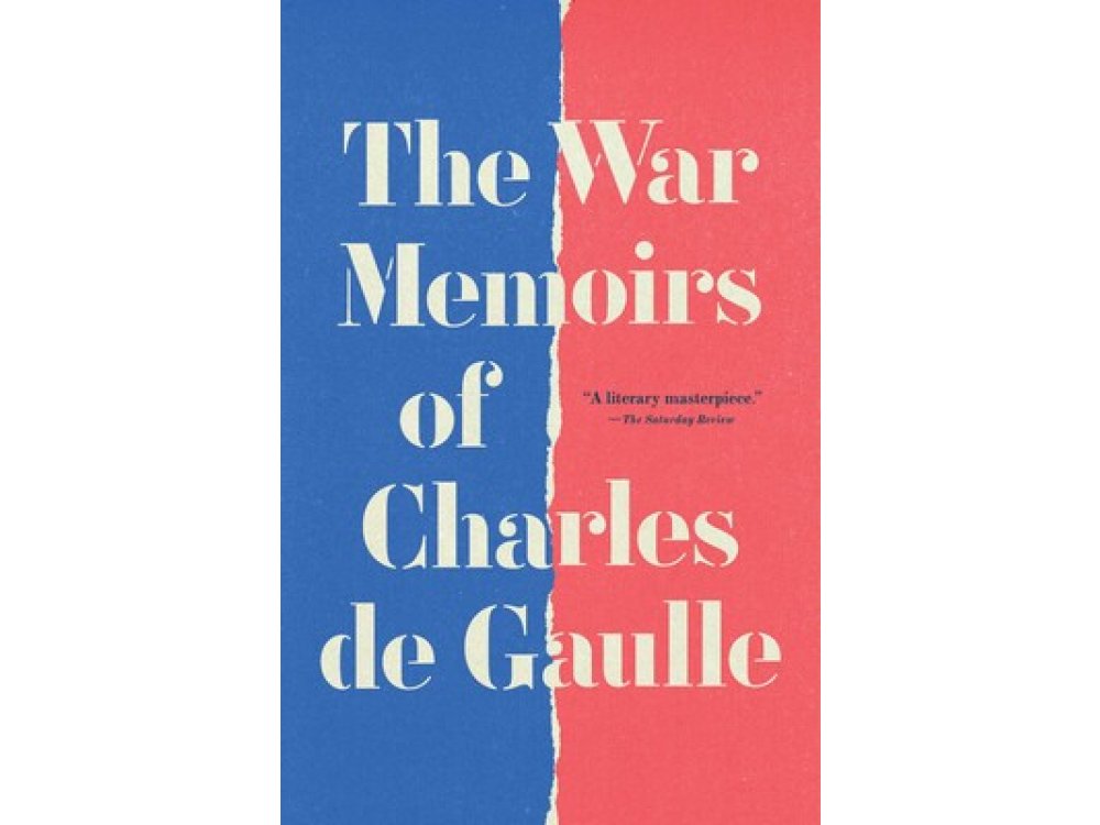 The War Memoirs of Charles de Gaulle