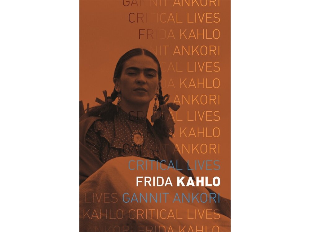 Frida Kahlo ( Critical Lives)