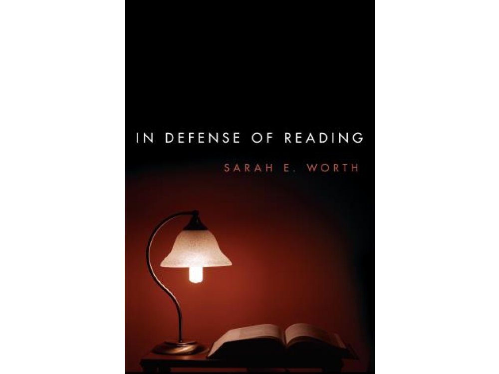 In Defense of Reading