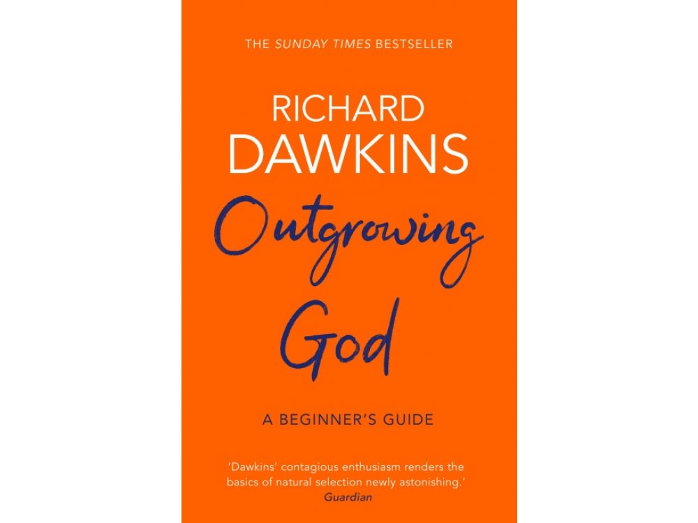 Outgrowing God: A Beginner’s Guide