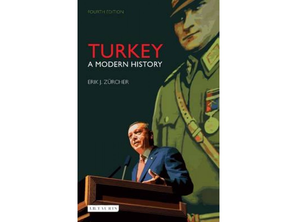 Turkey: A Modern History