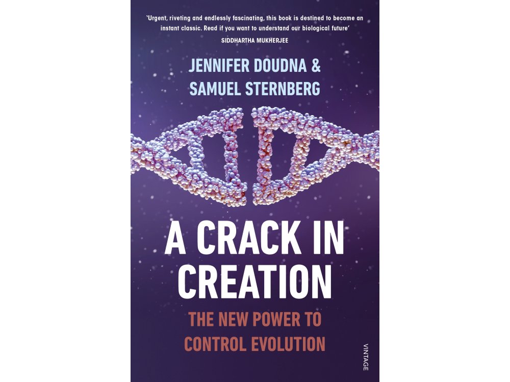 A Crack in Creation: The New Power to Control Evolution
