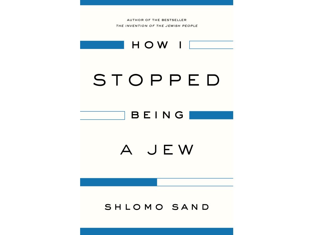 How I Stopped Being a Jew