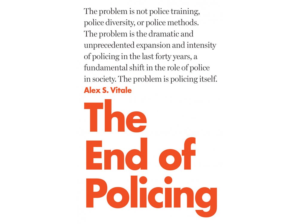 The End of Policing