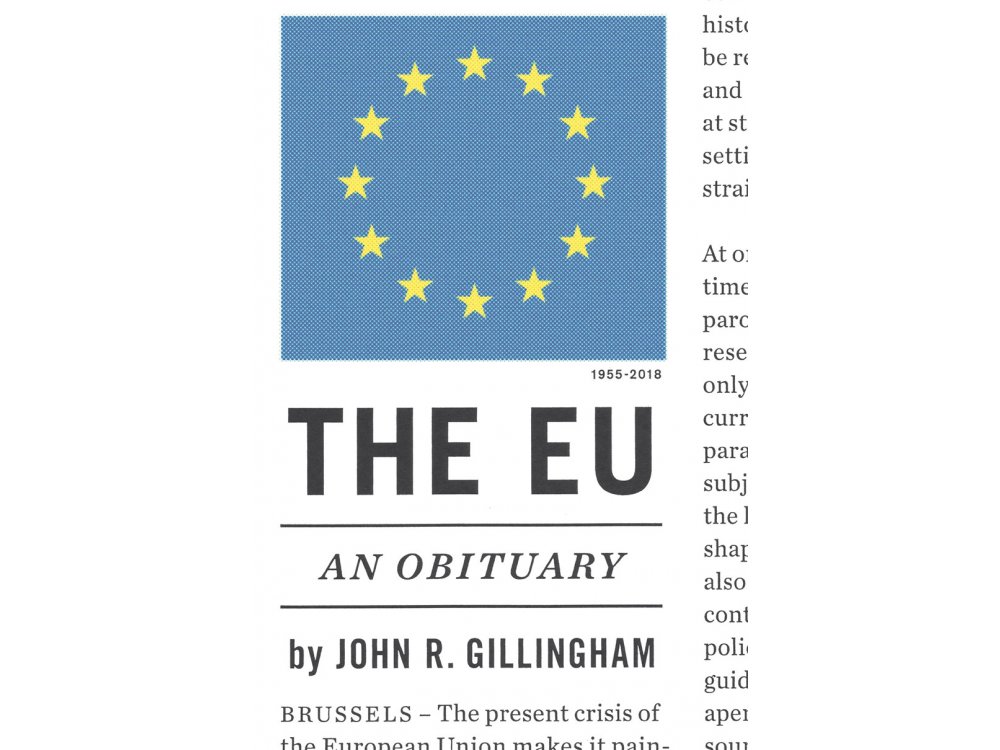 The European Union: An Obituary