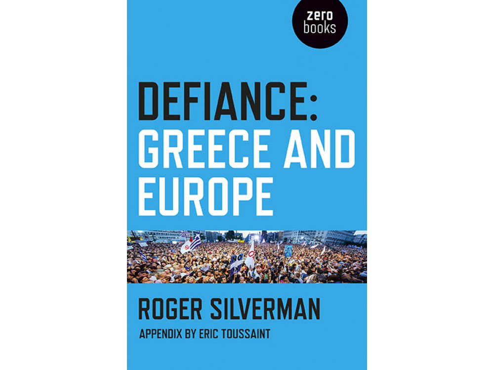 Defiance: Greece and Europe