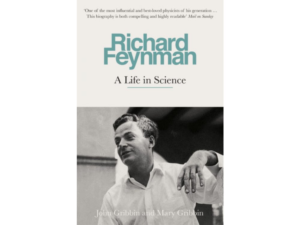Richard Feynman: A Life in Science
