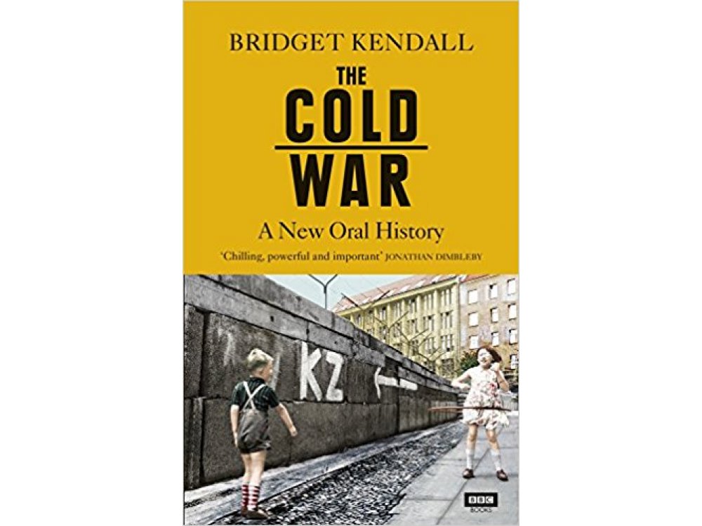 The Cold War: A New Oral History