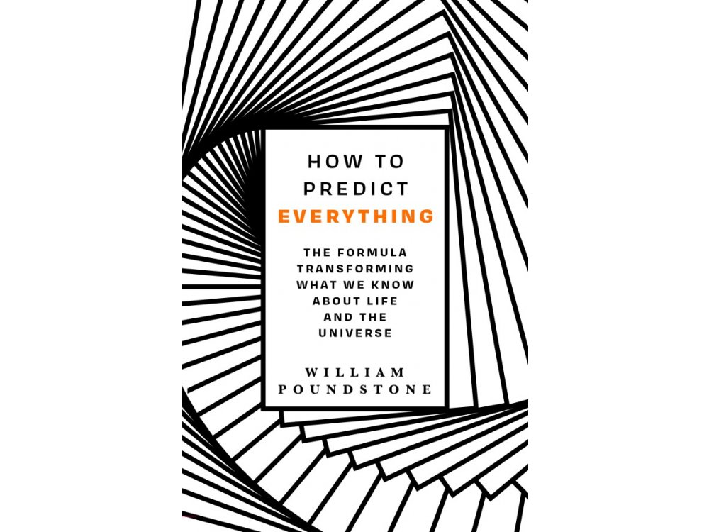 How to Predict Everything: The Formula Transforming What We Know About Life and the