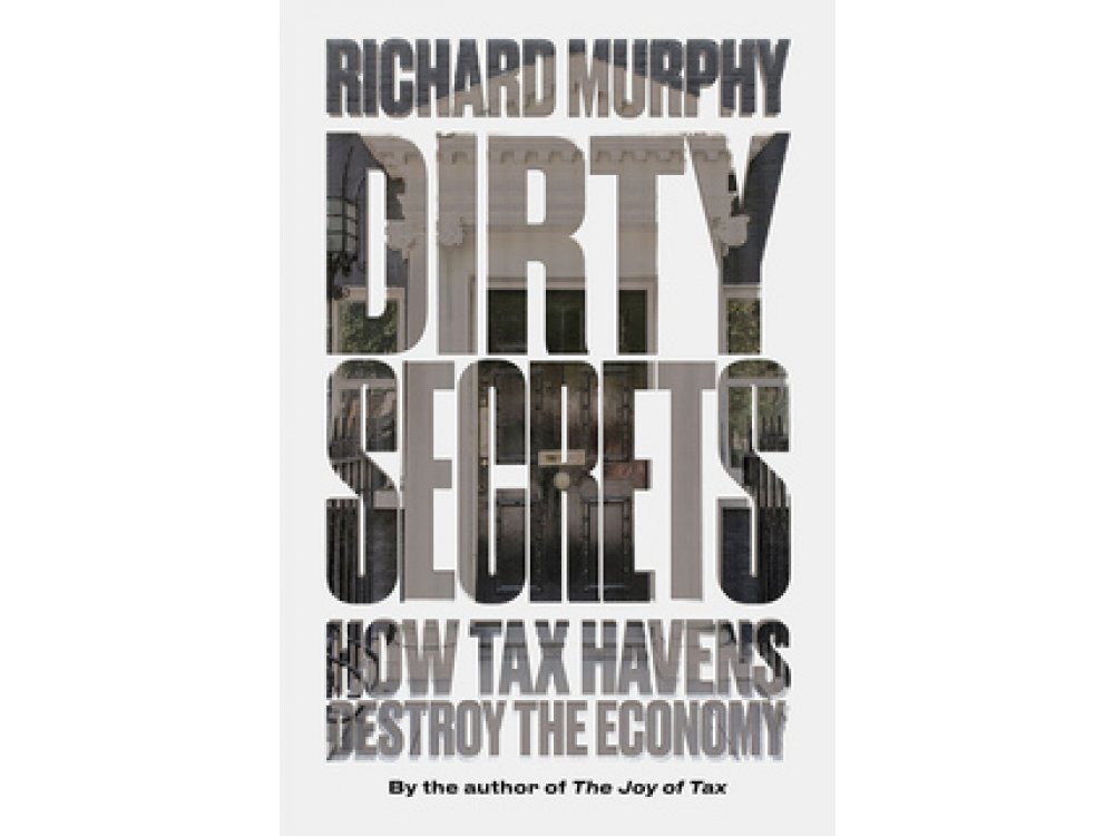 Dirty Secrets: What to Do About Tax Havens