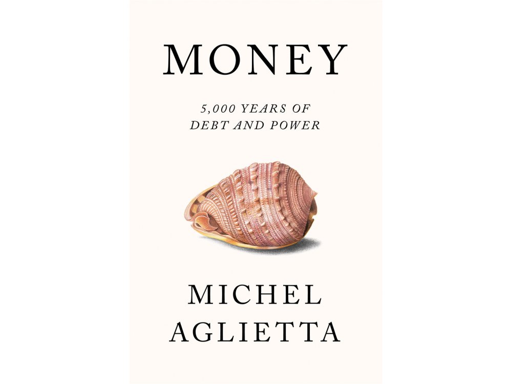 Money: 5,000 Years of Debt and Power