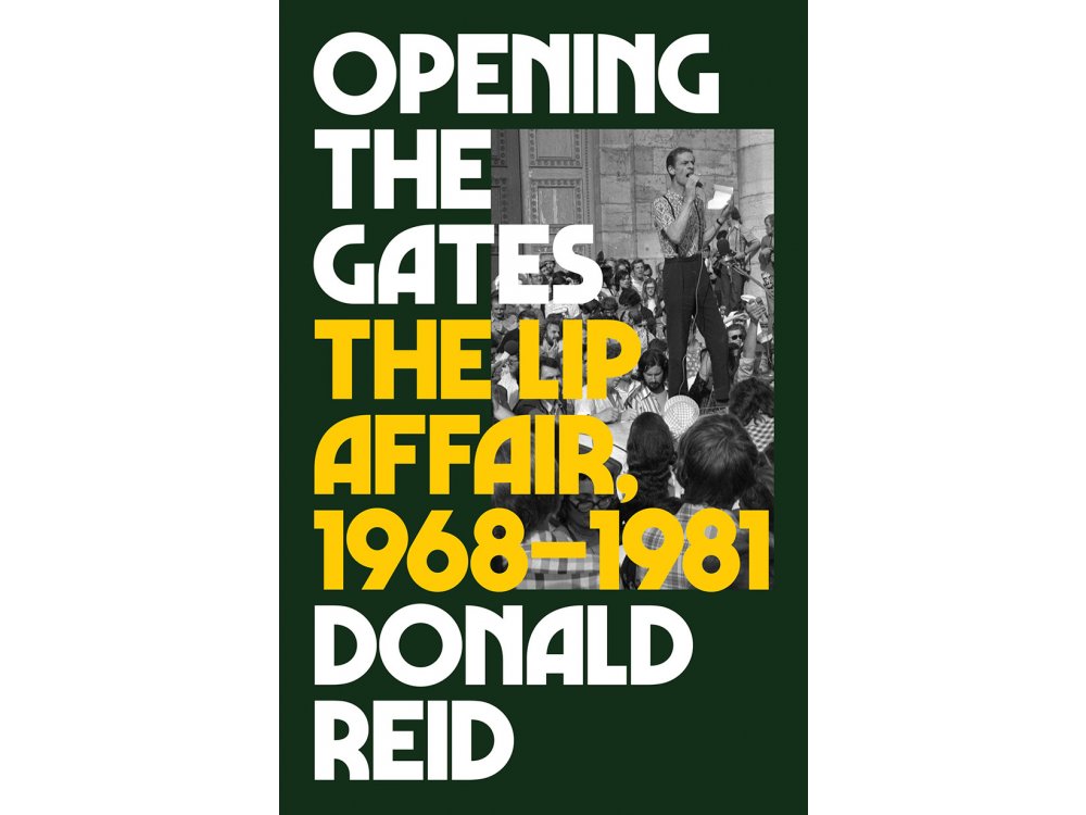 Opening the Gates: The Lip Affair, 1968-1981