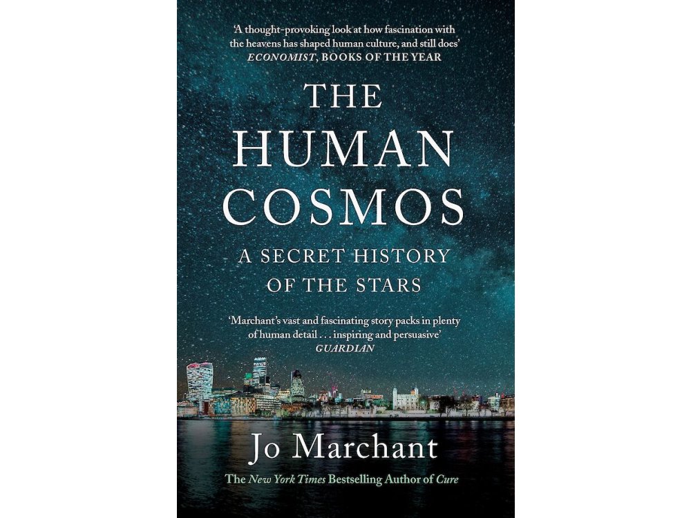 The Human Cosmos: A Secret History of the Stars