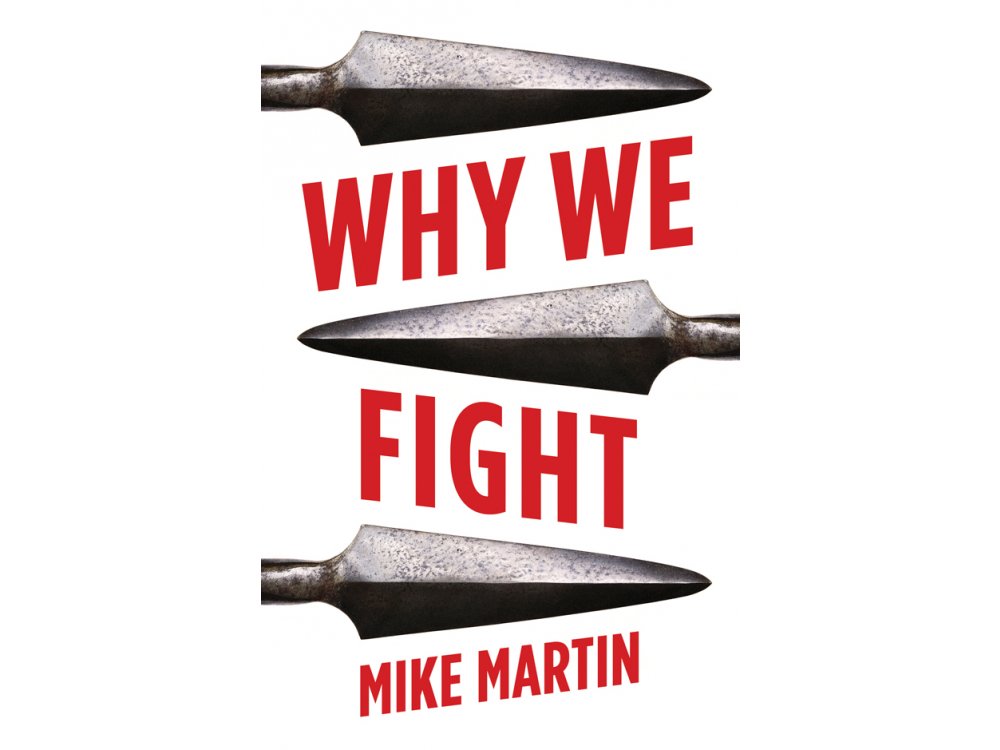 Why We Fight