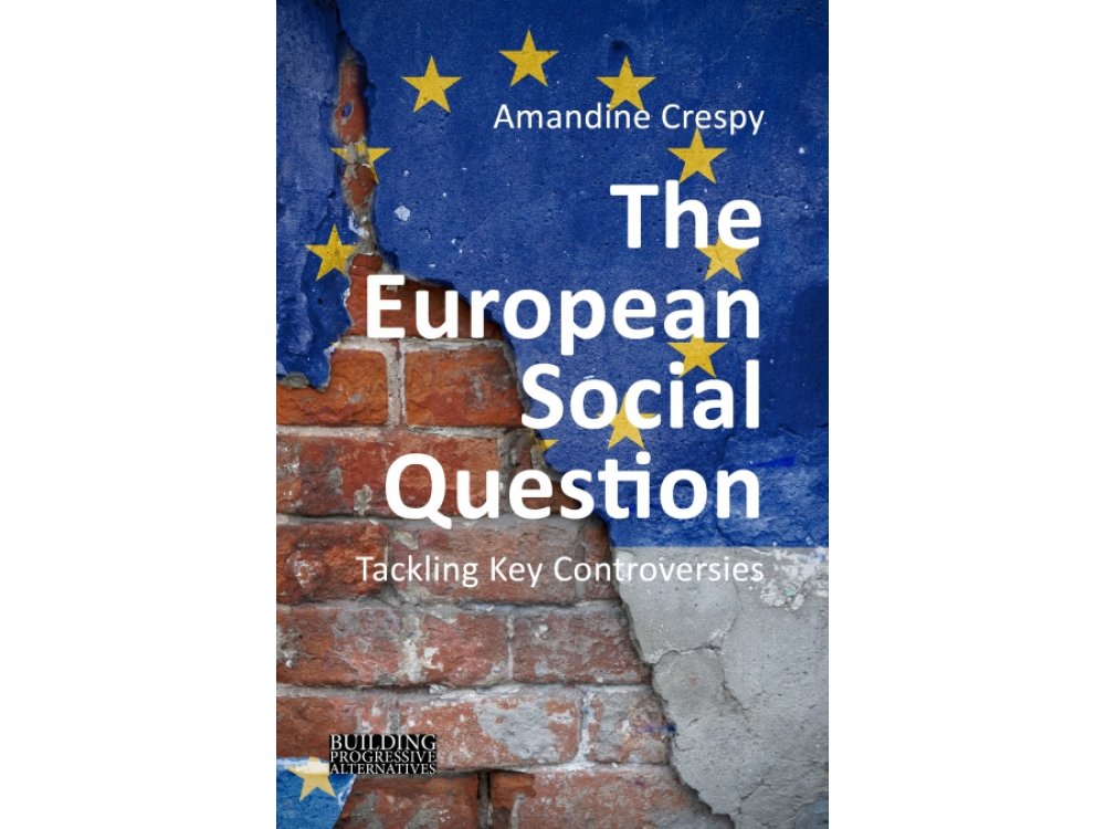 The European Social Question