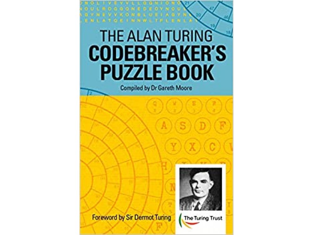 The Alan Turing Codebreaker Puzzle Book
