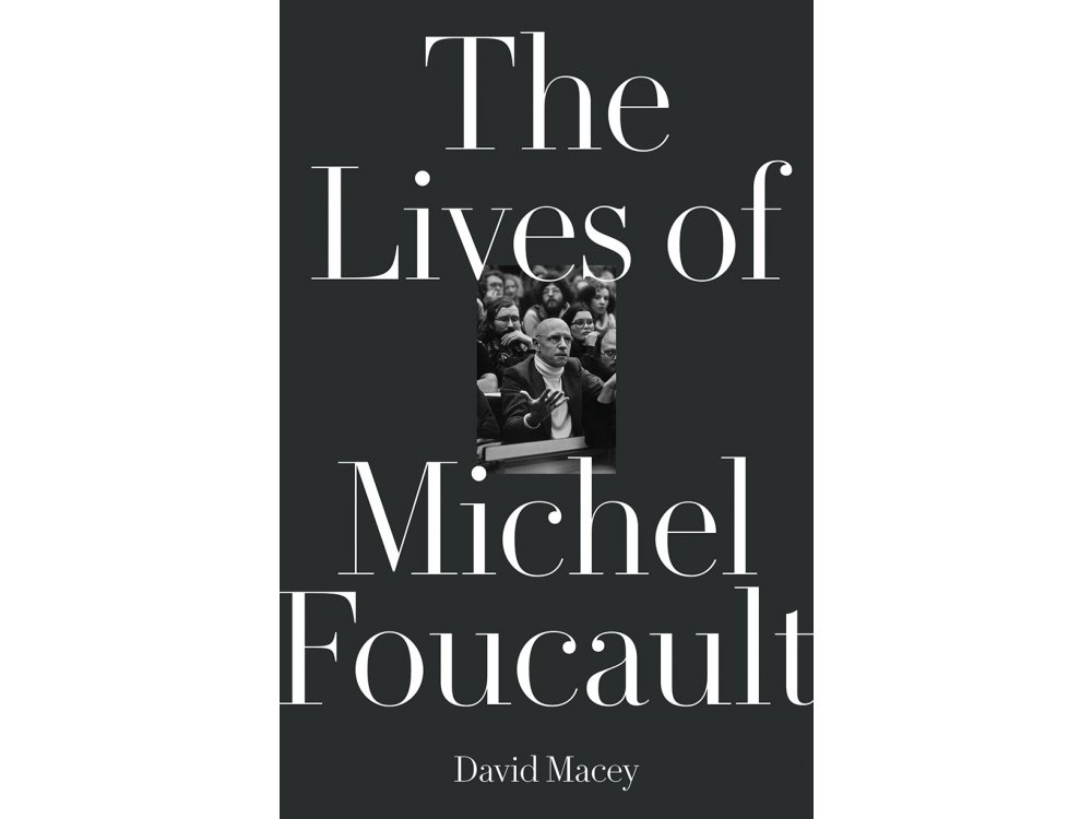 The Lives of Michel Foucault