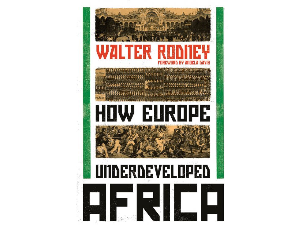 How Europe Underdeveloped Africa