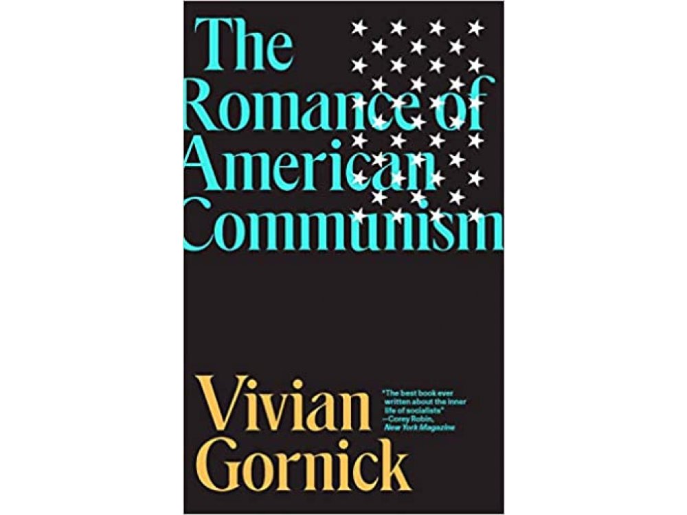 The Romance of American Communism