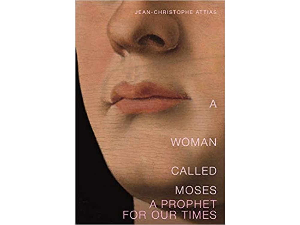 A Woman Called Moses: A Prophet for Our Times
