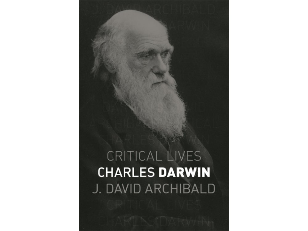 Charles Darwin (Critical Lives)