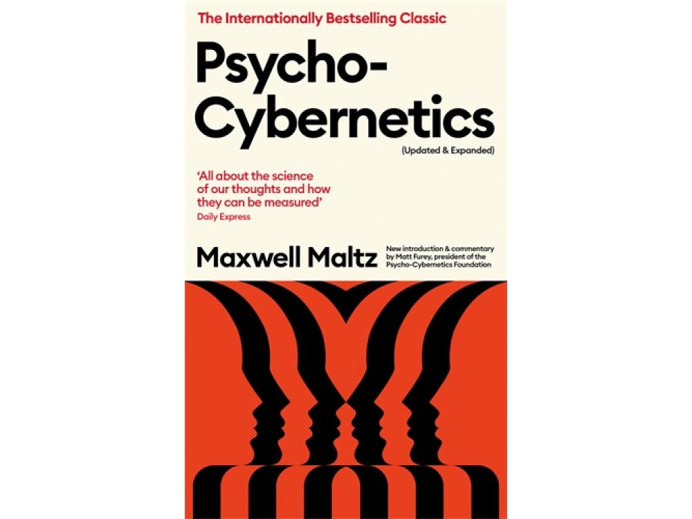 Psycho-Cybernetics (Updated and Expanded)