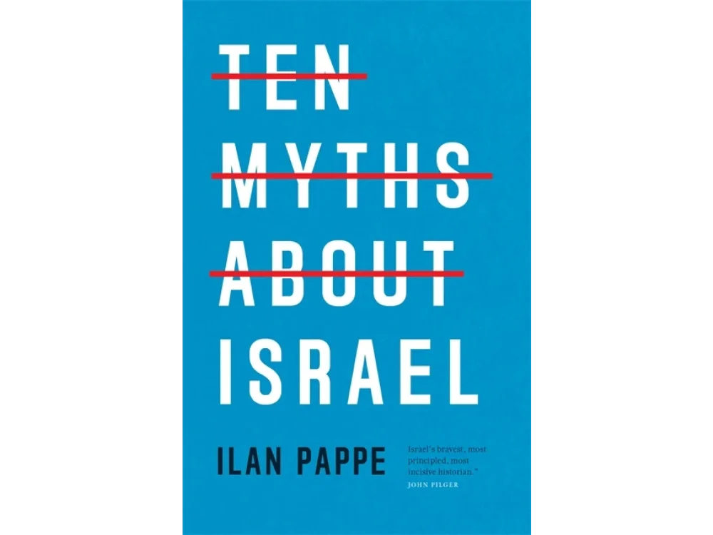 Ten Myths About Israel