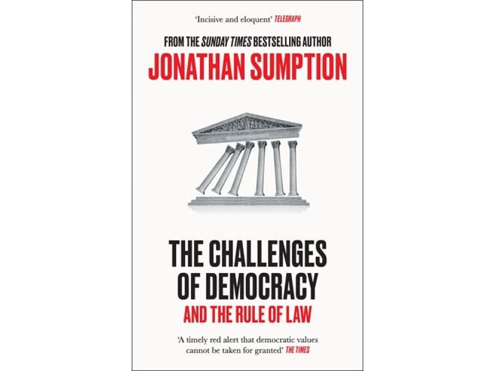 The Challenges of Democracy: And the Rule of Law