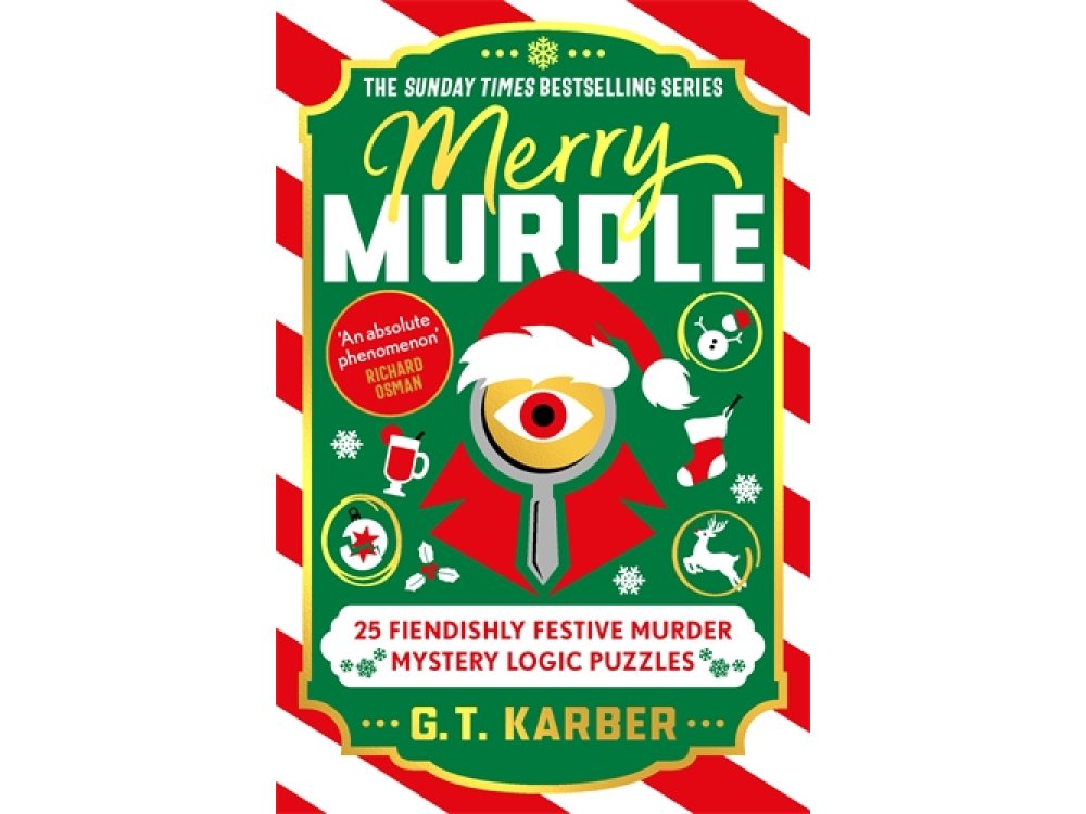 Merry Murdle: 25 Fiendishly Festive Murder Mystery Logic Puzzles