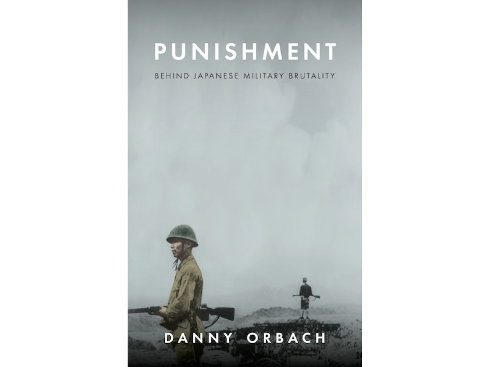 Punishment: Behind Japanese Military Brutality