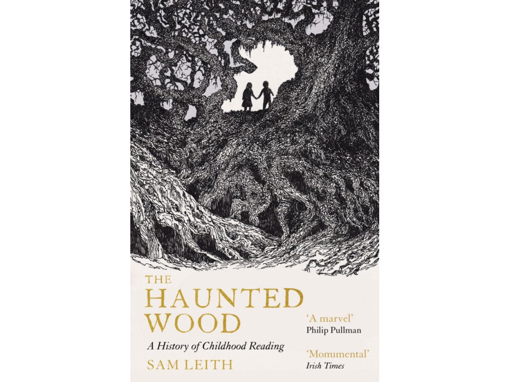 The Haunted Wood: A History of Childhood Reading