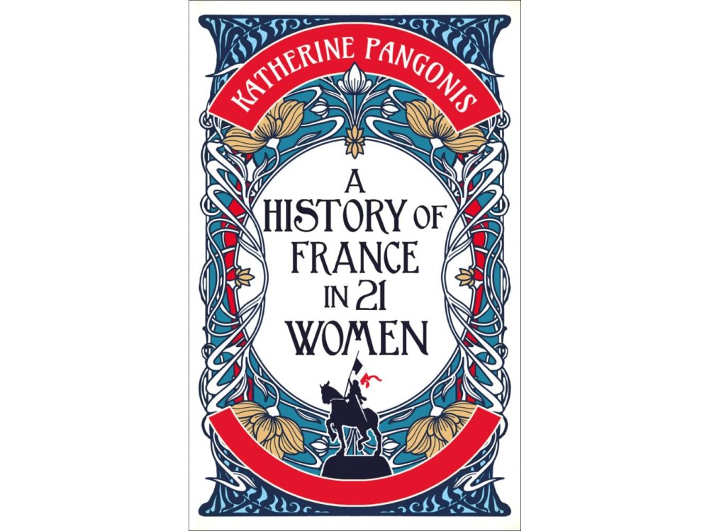 A History of France in 21 Women
