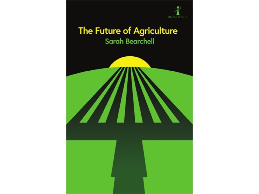 The Future of Agriculture