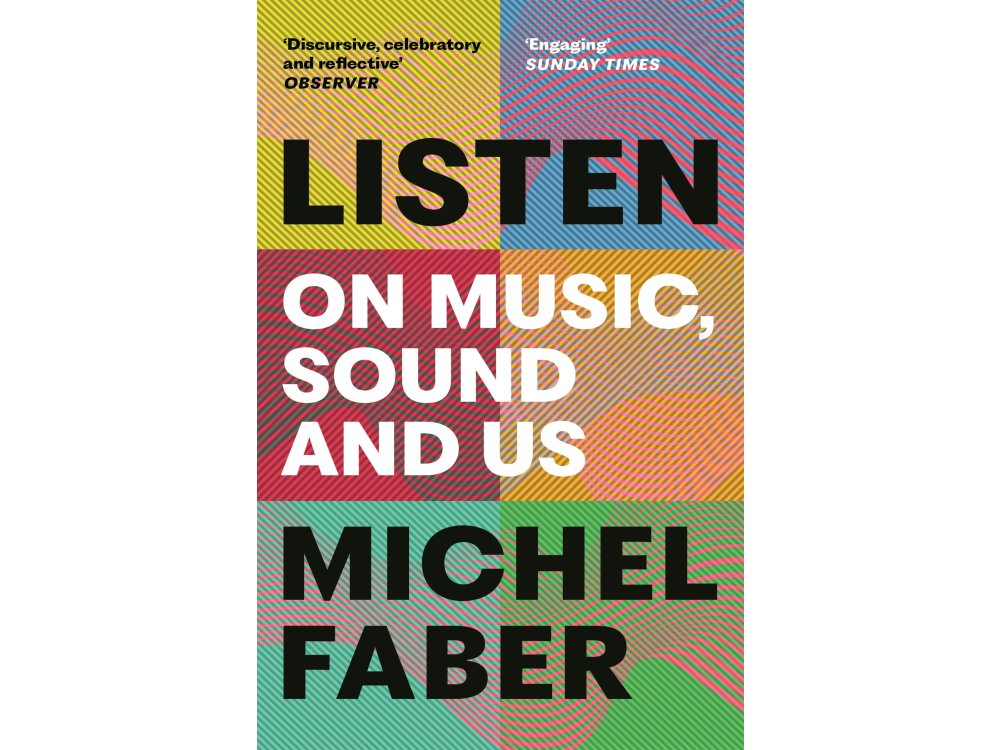 Listen: On Music, Sound and Us