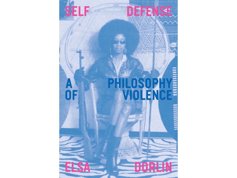 Self-Defense: A Philosophy of Violence