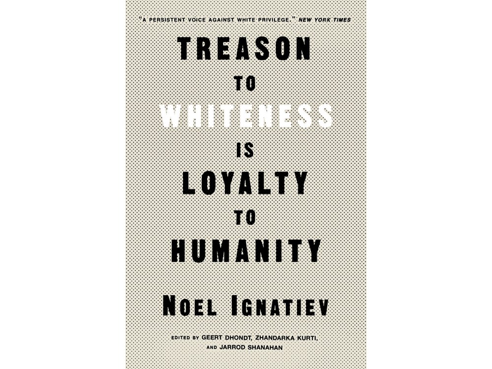 Treason to Whiteness is Loyalty to Humanity