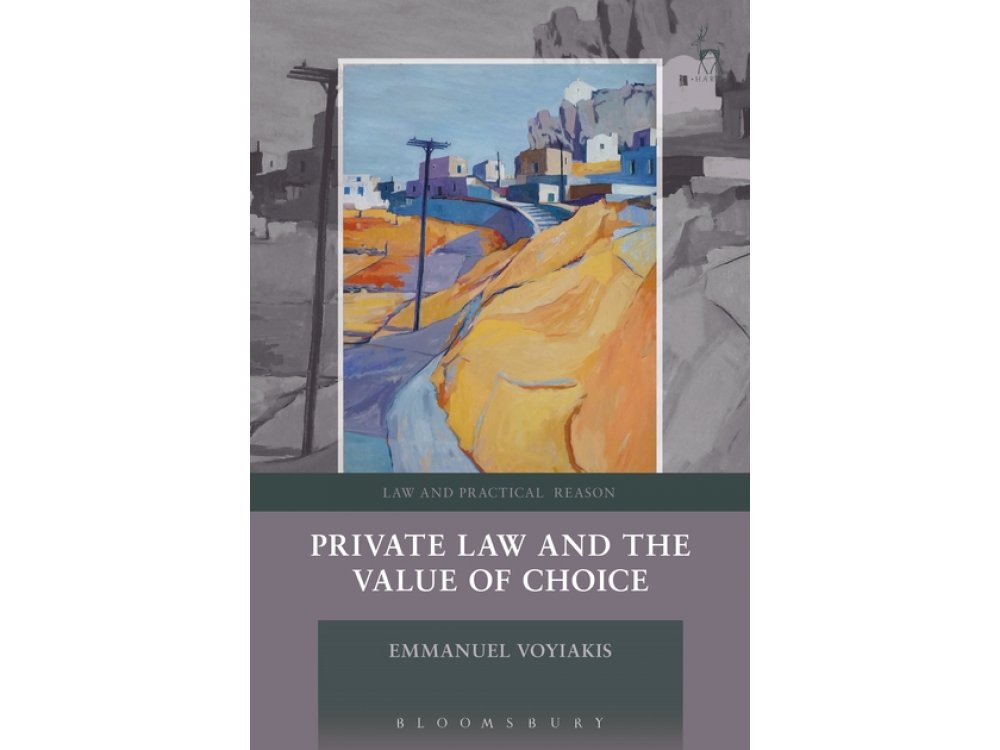 Private Law and the Value of Choice