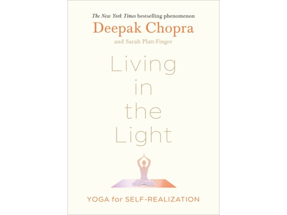 Living in the Light: Yoga for Self-Realization