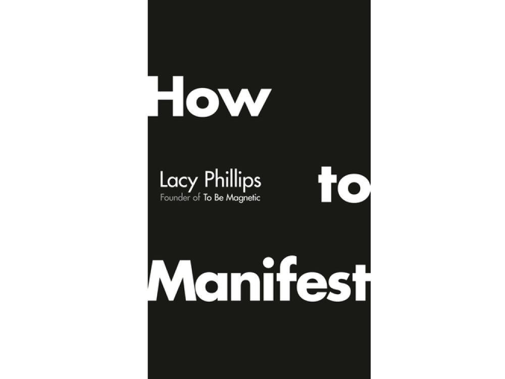 How to Manifest