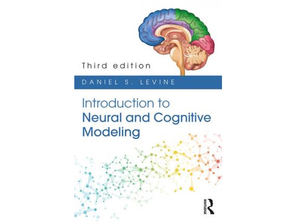 Introduction to Neural and Cognitive Modeling