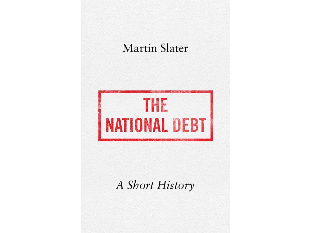 National Debt: A Short History