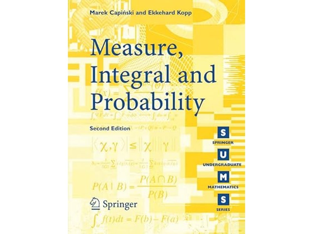 Measure, Integral and Probability