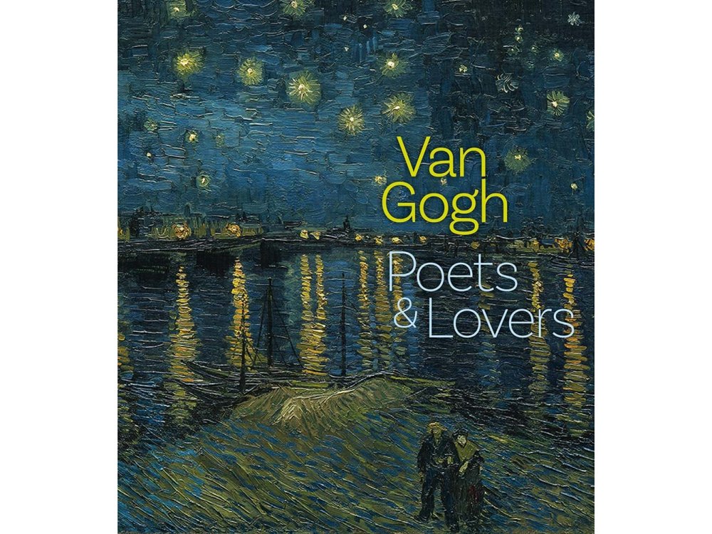 Van Gogh: Poets and Lovers