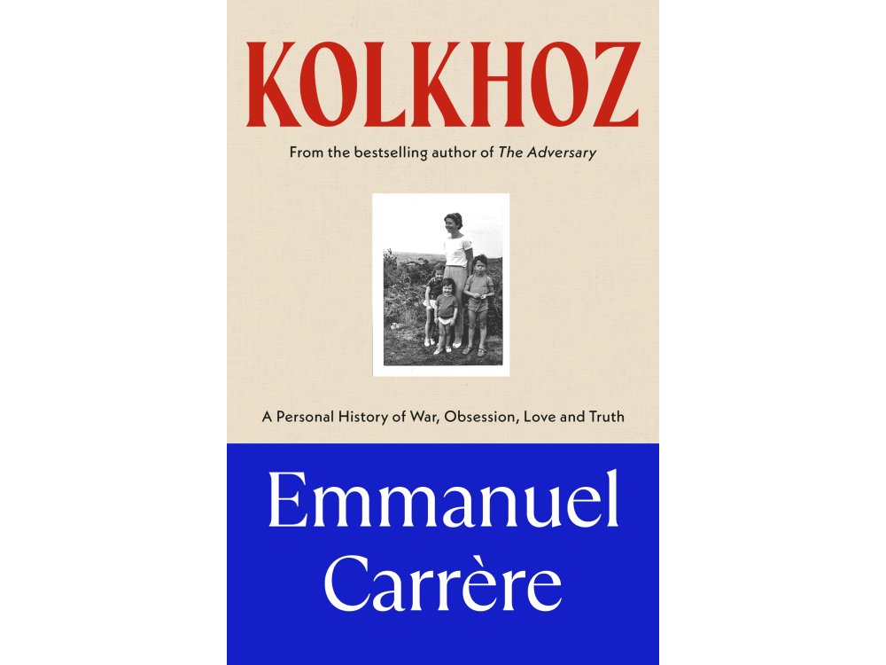 Kolkhoz: A Personal History of War, Obsession, Love and Truth