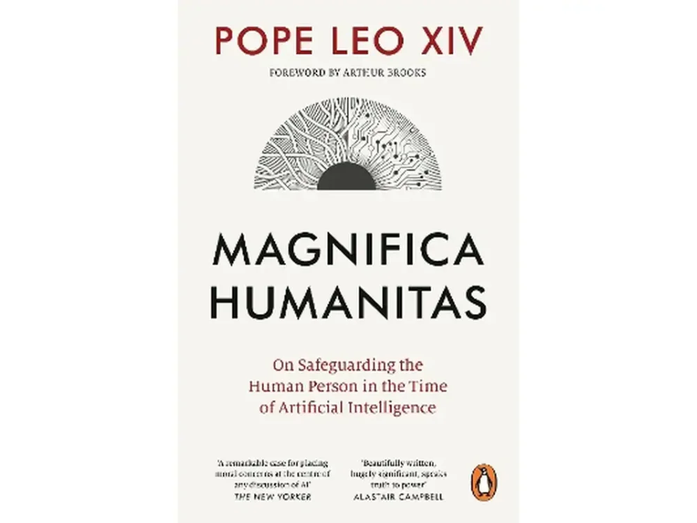 Magnifica Humanitas: What It Means to Be Human in the Age of Artificial Intelligence