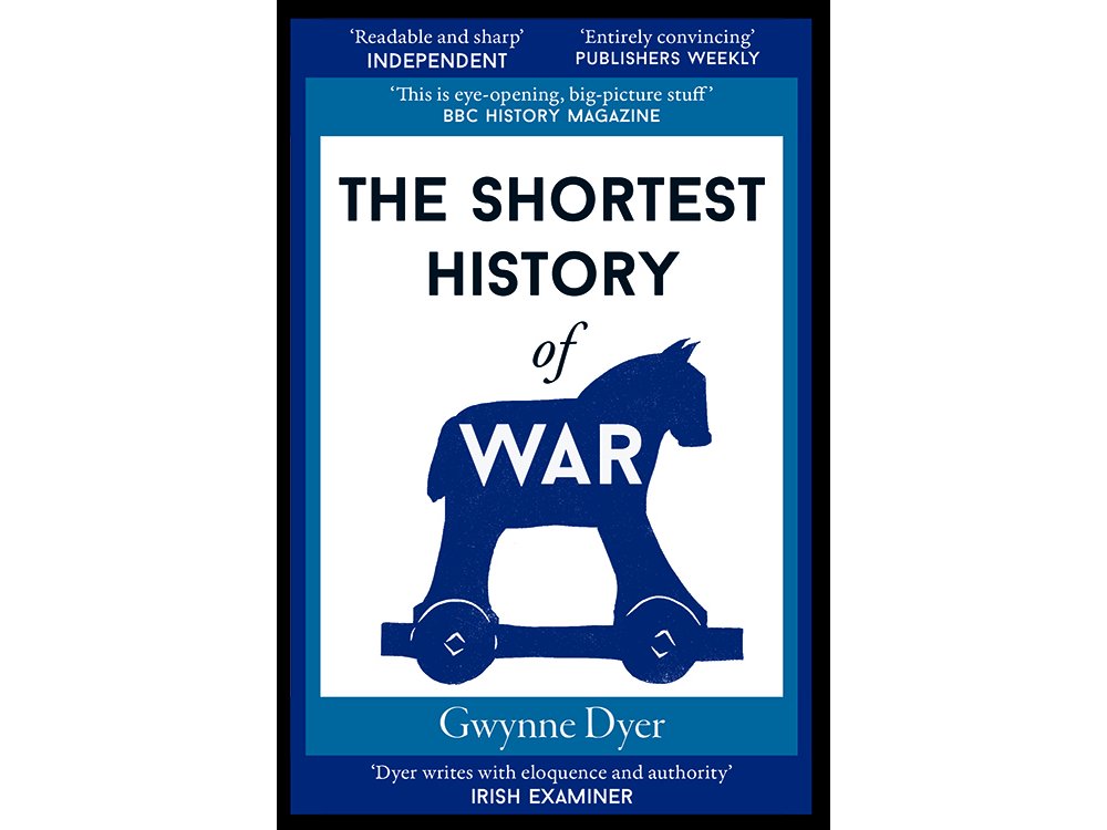 The Shortest History of War