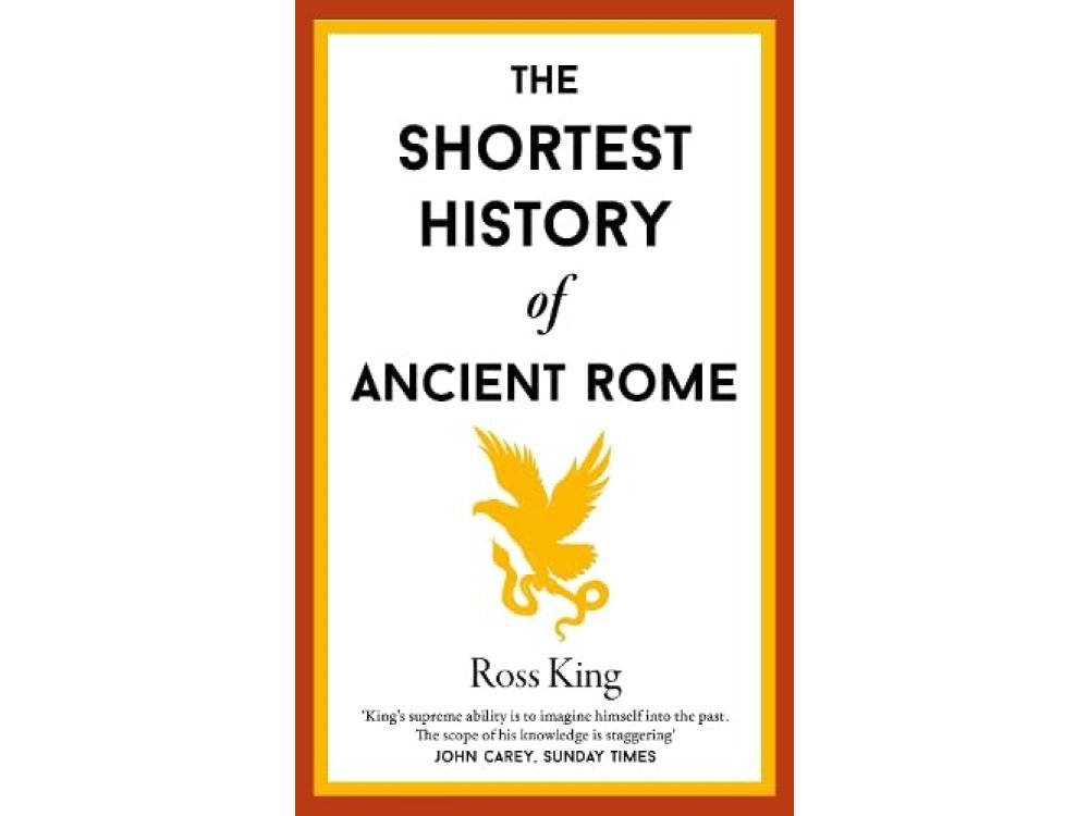The Shortest History of Ancient Rome