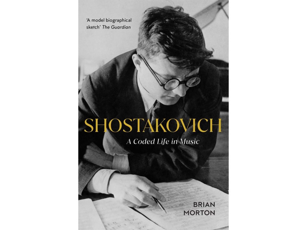 Shostakovich: A Coded Life in Music